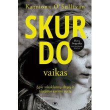 Skurdo vaikas. Apie atkaklumą, drąsą ir tikėjimo savimi vertę