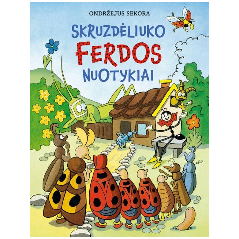 Skruzdėliuko Ferdos nuotykiai
