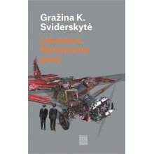 Lituanica. Nematoma pusė