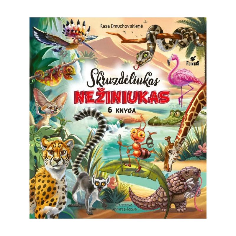 Skruzdėliukas Nežiniukas, 6 knyga