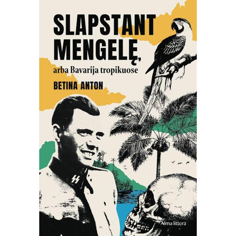 Slapstant Mengelę, arba Bavarija tropikuose