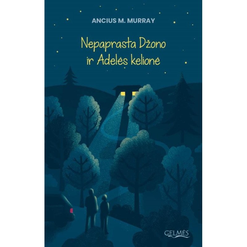 Nepaprasta Džono ir Adelės kelionė