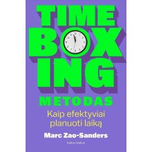 Timeboxing metodas. Kaip efektyviai planuoti laiką