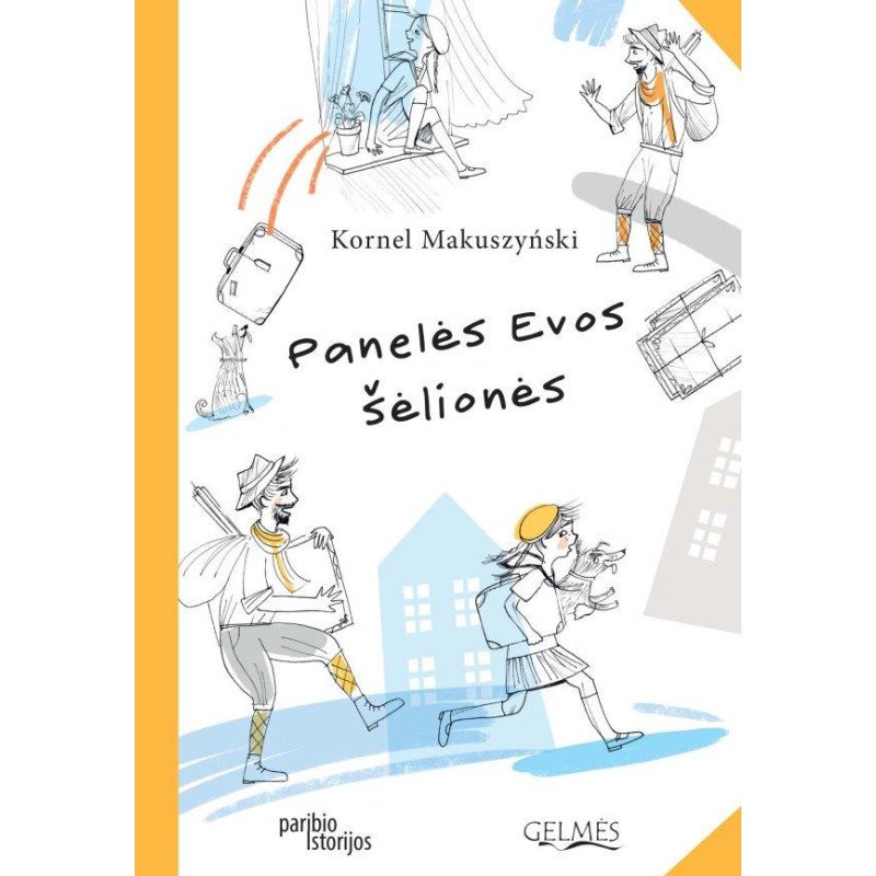 Panelės Evos šėlionės