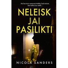 Neleisk jai pasilikti