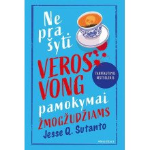 Neprašyti Veros Vong pamokymai žmogžudžiams