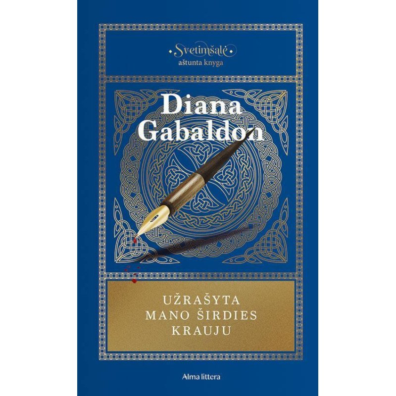 Svetimšalė, VIII dalis. Užrašyta mano širdies krauju