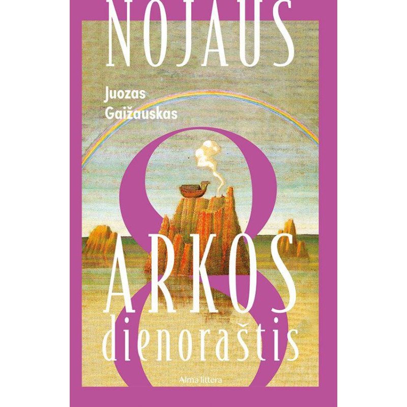 Nojaus Arkos dienoraštis