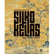 Šilko kelias. Rytų kostiumo istorija