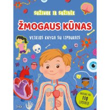 Žmogaus kūnas. Sužinok ir sužibėk