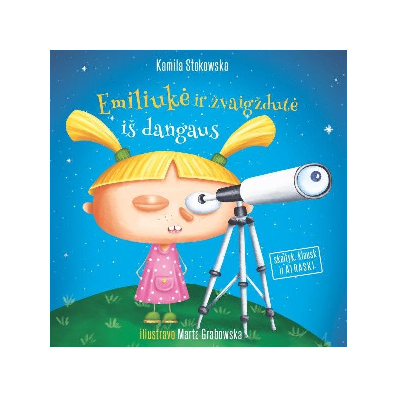 Emiliukė ir žvaigždutė iš dangaus