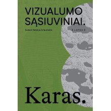 Vizualumo sąsiuviniai. Karas