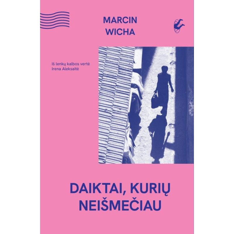 Daiktai, kurių neišmečiau