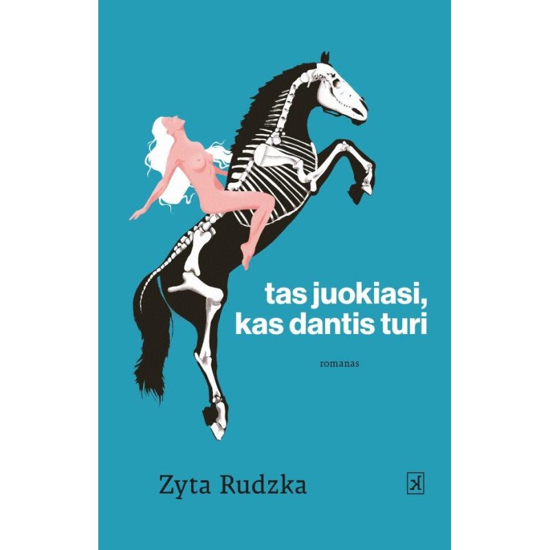 Tas juokiasi, kas dantis turi