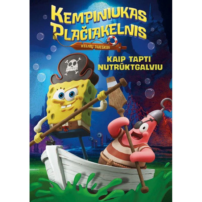 Kempiniukas Plačiakelnis. Kelnių paieškos. Kaip tapti nutrūktgalviu