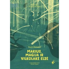 Marius, magija ir vilkolakė Elzė