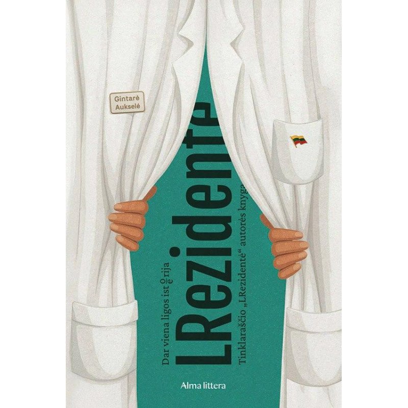 LRezidentė. Dar viena ligos isto(e)rija