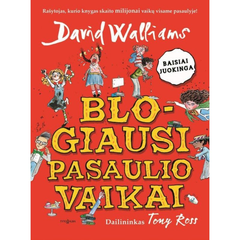 Blogiausi pasaulio vaikai 1