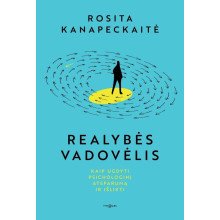 Realybės vadovėlis. Kaip ugdyti psichologinį atsparumą ir išlikti