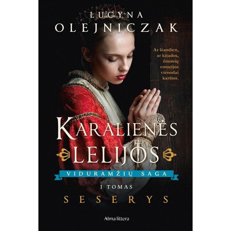 Seserys. Ciklo „Karalienės lelijos“ 1 knyga