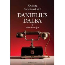 Danielius Dalba ir kitos istorijos