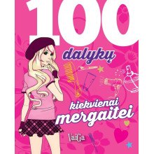 100 dalykų kiekvienai mergaitei