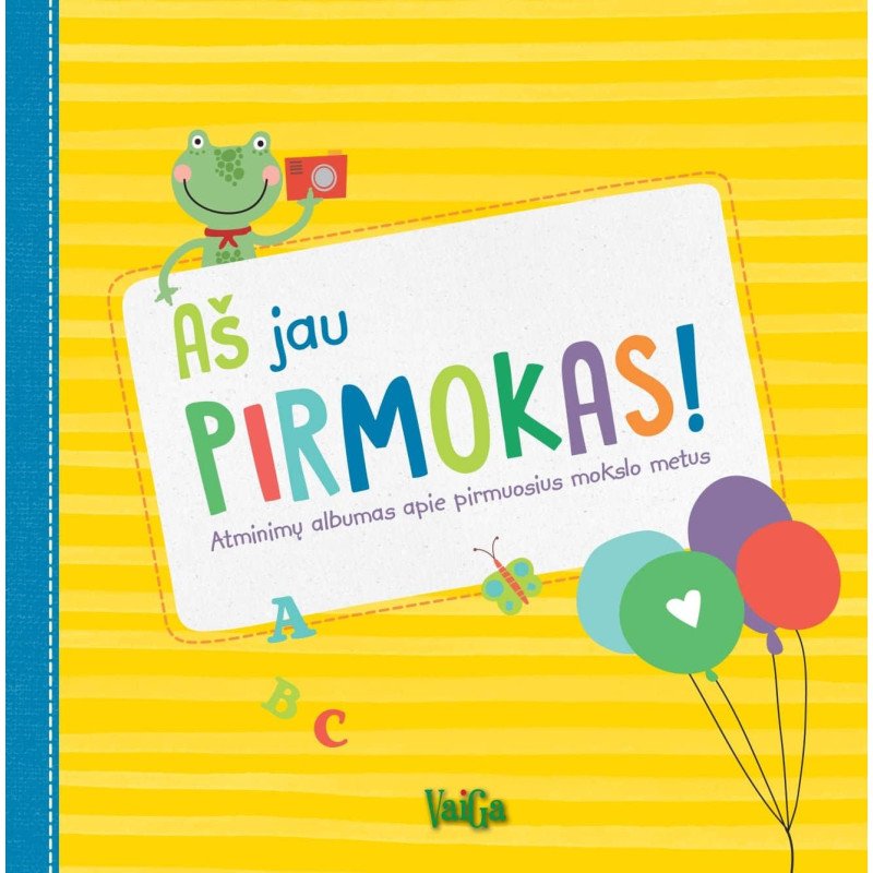 Aš jau pirmokas! Atminimų albumas apie pirmuosius mokslo metus