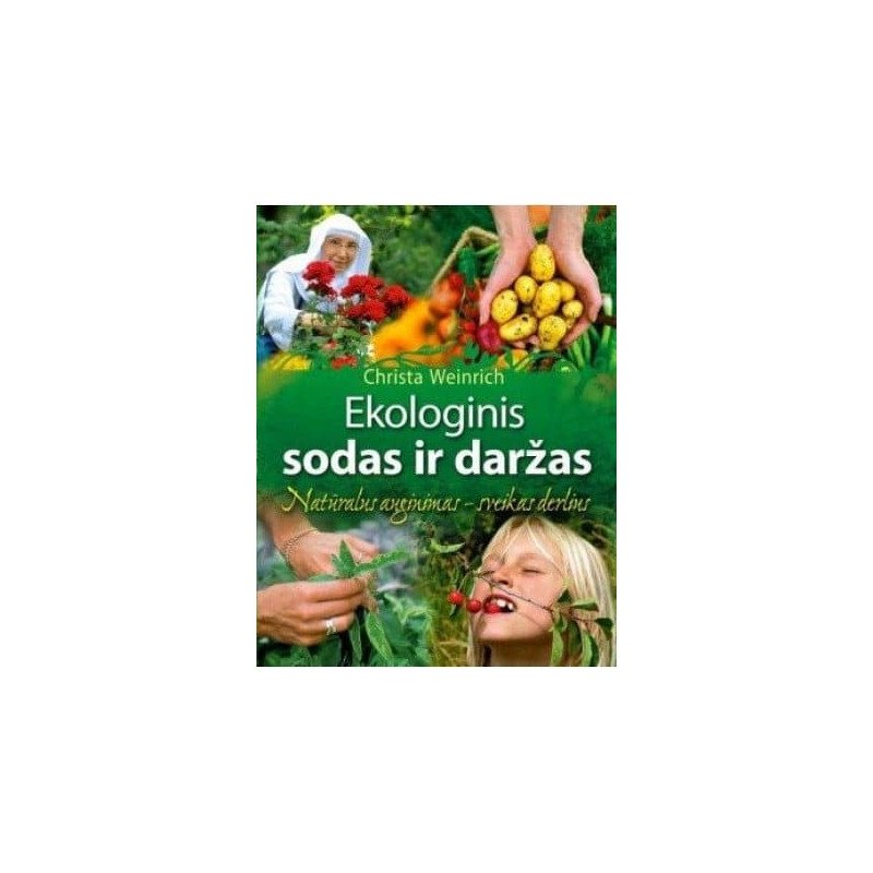 Ekologinis sodas ir daržas