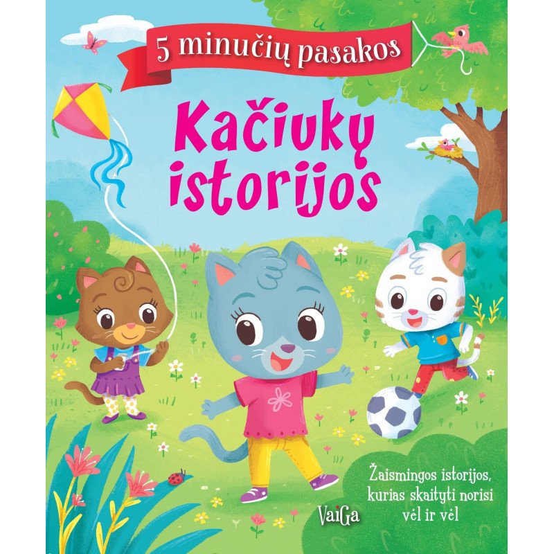 Kačiukų istorijos. 5 minučių pasakos