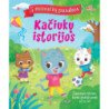 Kačiukų istorijos. 5 minučių pasakos