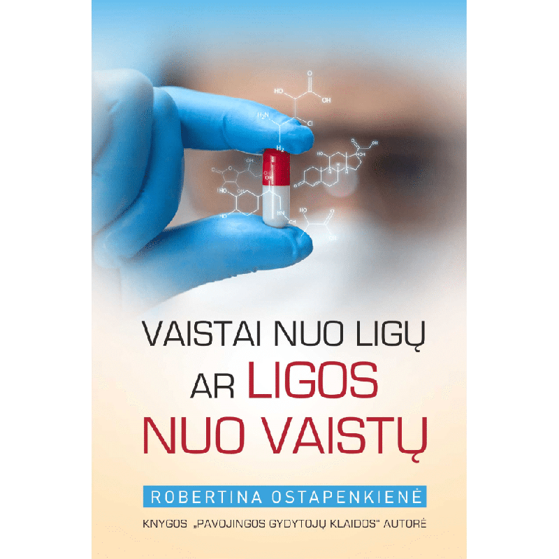 Vaistai nuo ligu,ar ligos nuo vaistu