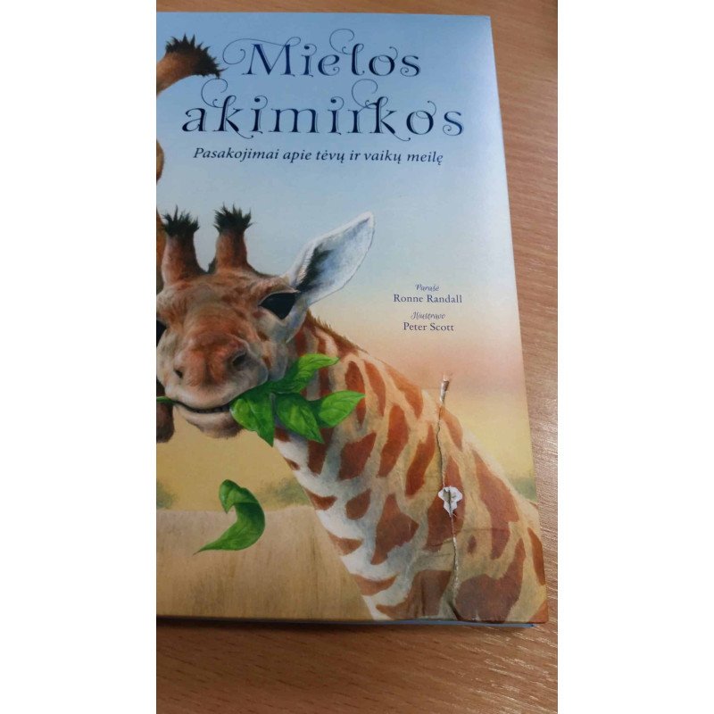 Mielos akimirkos. Pasakojimai apie tėvų ir vaikų meilę