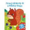 Pirmoji spalvų ir lipdukų knyga. Voverytė
