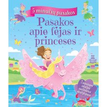 Pasakos apie fėjas ir princeses (5 minučių pasakos)