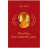 Dramblys, kuris pamiršo laimę