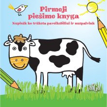 Pirmoji piešimo knyga. Nupiešk, ko trūksta paveikslėliui, ir nuspalvink
