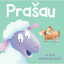 Prašau. Ar žinai stebuklingą žodį?