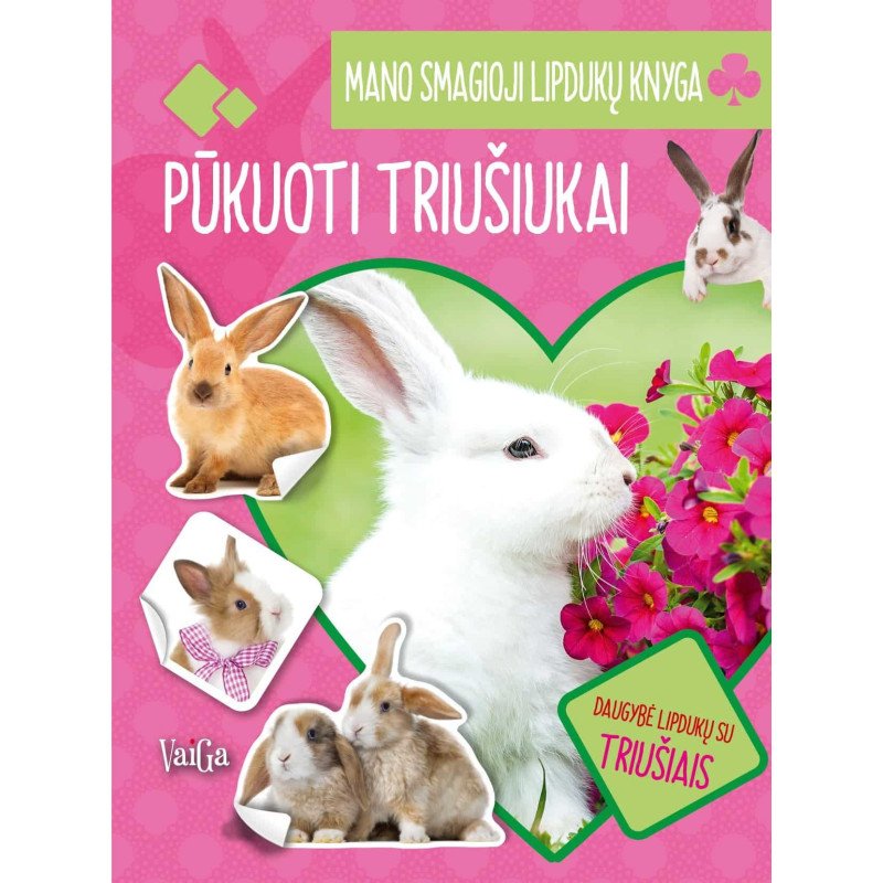 Pūkuoti triušiukai. Mano smagioji lipdukų knyga