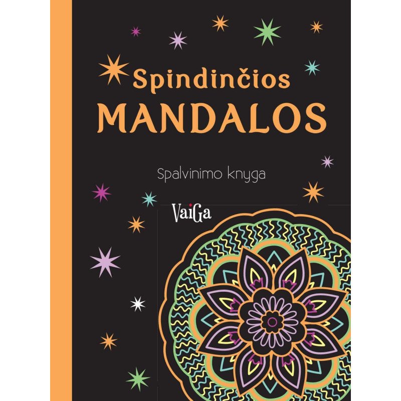 Spindinčios mandalos. Spalvinimo knyga