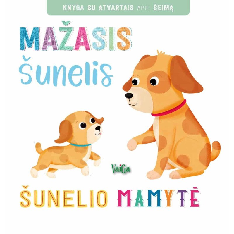 Mažasis šunelis, šunelio mamytė