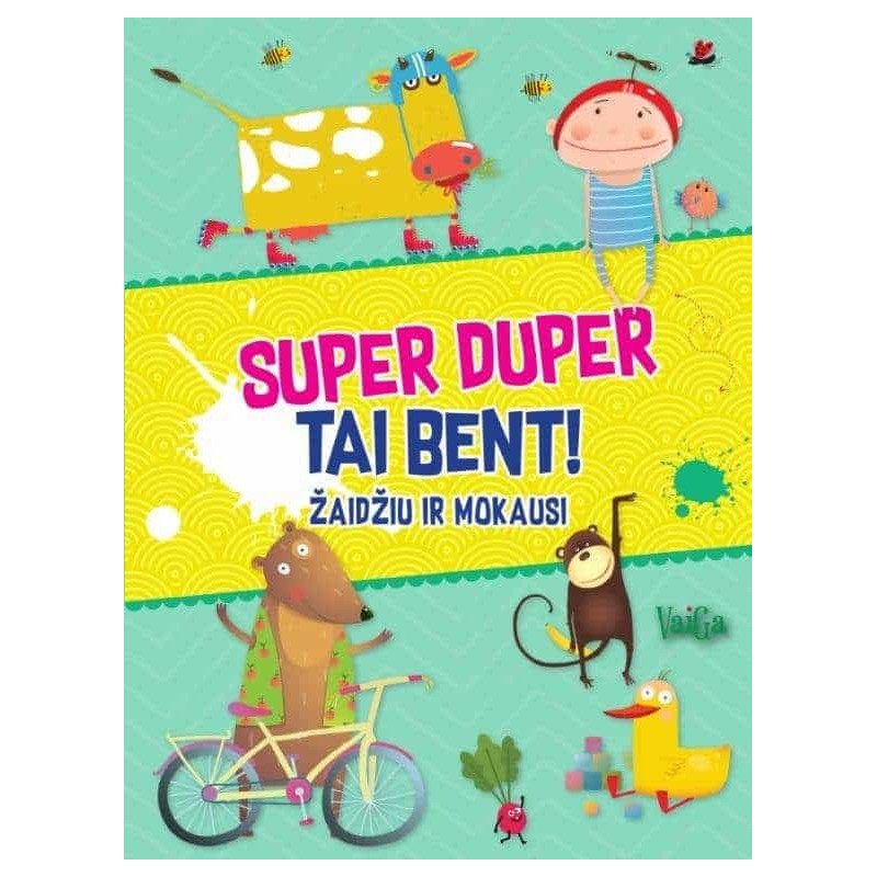 Super duper tai bent! Žaidžiu ir mokausi (Žalia)