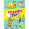 Super duper tai bent! Žaidžiu ir mokausi (Žalia)
