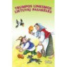 Trumpos linksmos lietuvių pasakėlės