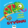 Linksmi laukiniai gyvūnai. Paliesk ir pajusk