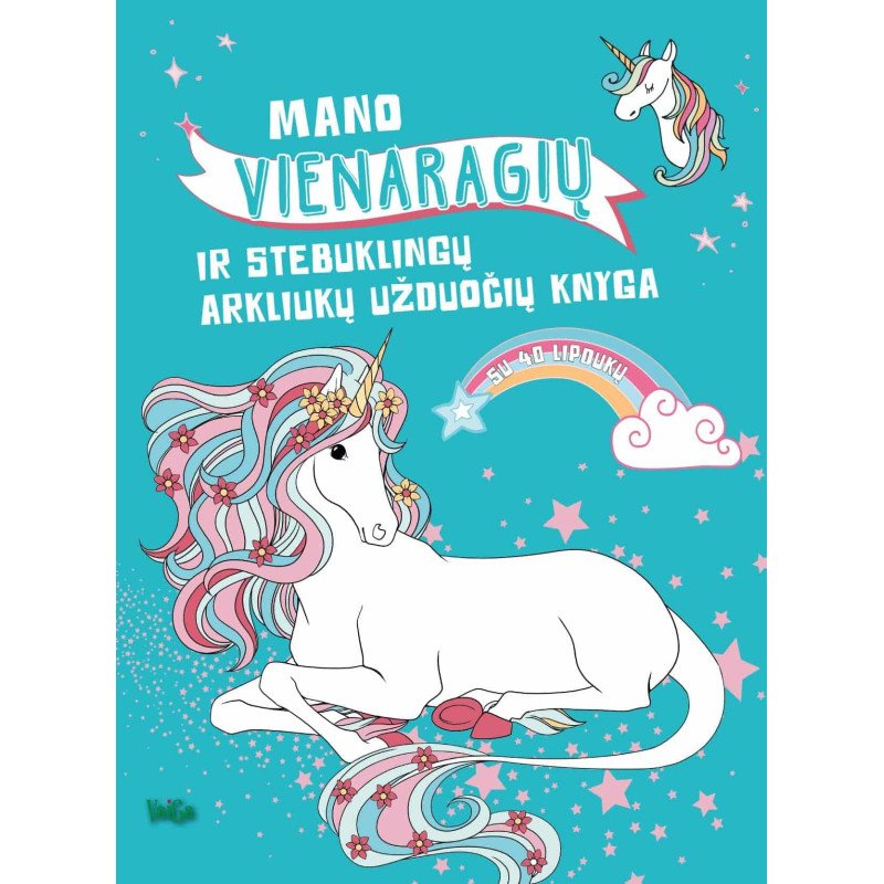 Mano vienaragių ir stebuklingų arkliukų užduočių knyga