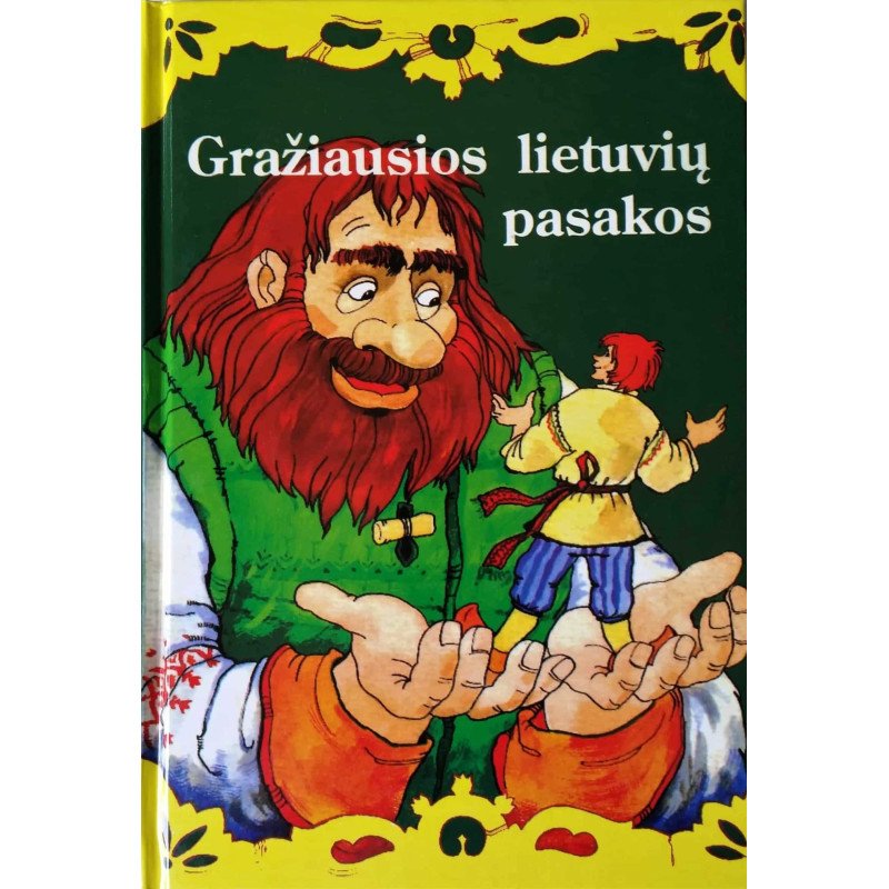 Gražiausios lietuvių pasakos. 2 dalis