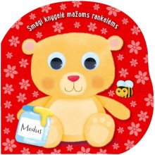 Meškiukas. Smagi knygelė mažoms rankelėms