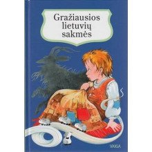 Gražiausios lietuvių sakmės
