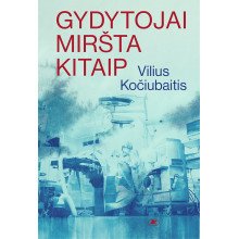 Gydytojai miršta kitaip
