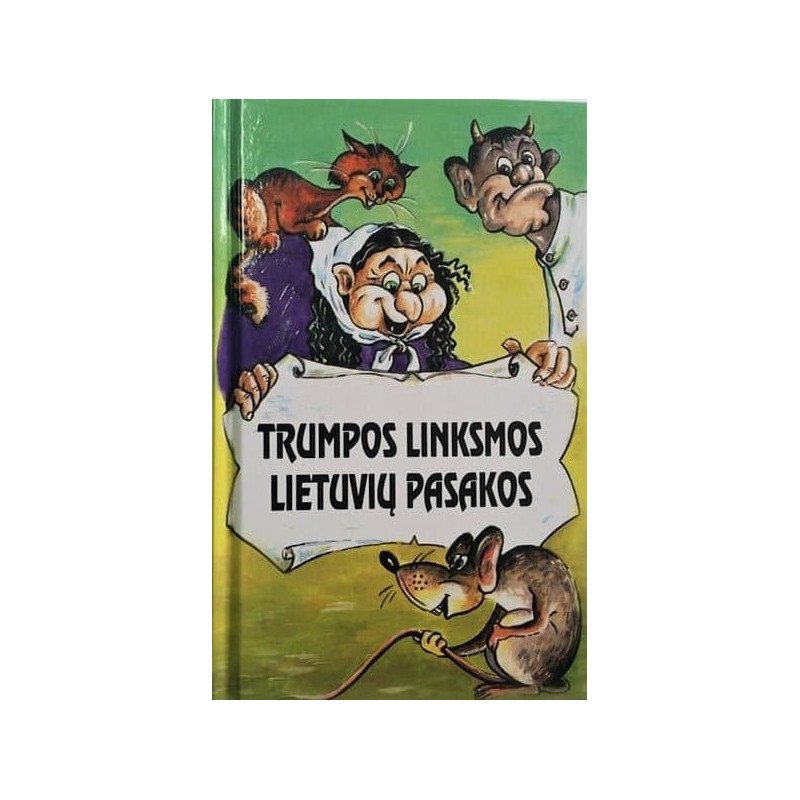 Trumpos linksmos lietuvių pasakos